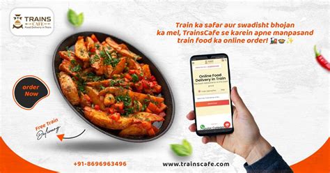 Best Train Food Delivery Services By Trainscafe