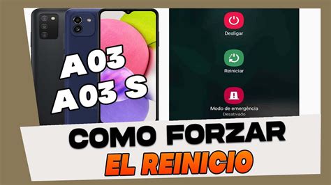 Como Apagar Y Forzar El Reinicio En Samsung Galaxy A03 Y A03s Youtube