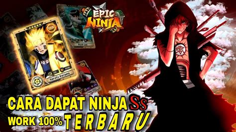 Cara Dapat Ninja Ss Terbaru Work Ninja Heroes Unleashed