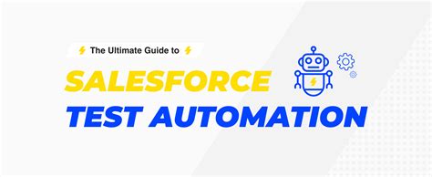 Salesforce Test Automation The Ultimate Guide Magicfuse