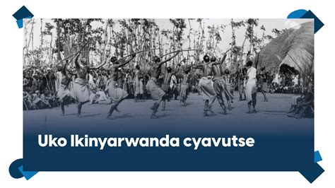 Amavu Namavuko Yikinyarwanda Ururimi Gakondo Rwabyawe Nikinyankole