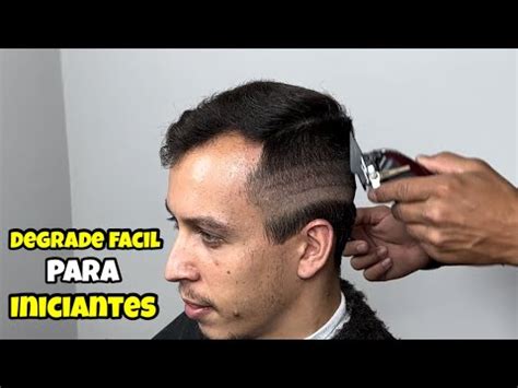 Como Fazer Corte Degrade Tecnica Facil Para Barbeiros Iniciantes