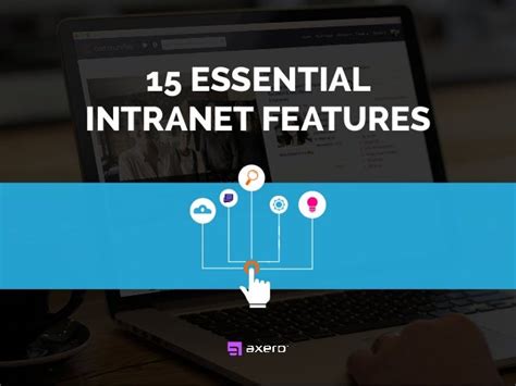 15 Essential Intranet Features