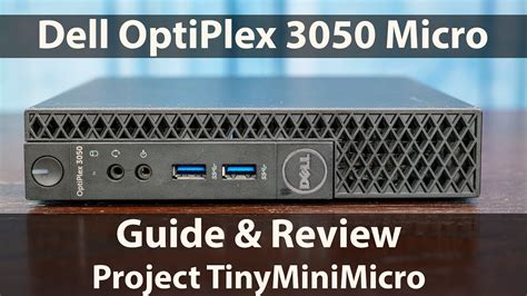 Dell Optiplex Micro Project Tinyminimicro Guide Youtube