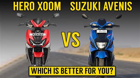 Hero Xoom Vs Suzuki Avenis Detailed Comparison Avenis Vs Xoom