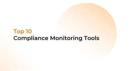 10 Best Compliance Monitoring Tools In 2023 Pricing Feature