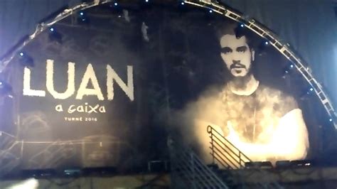 Abertura Novo Show Luan Santana A Caixa Expoinga 2016 YouTube