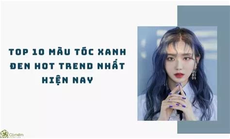 B T M M U T C Xanh En Hot Trend Th Nh H Nh