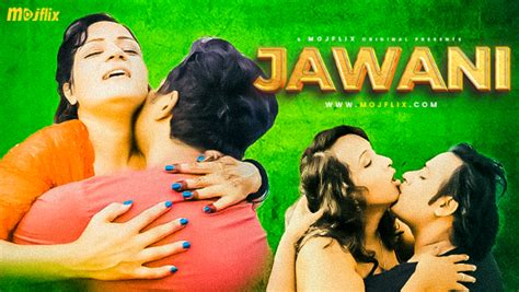 Jawani S01E01 2024 Hindi Uncut Hot Web Series MojFlix