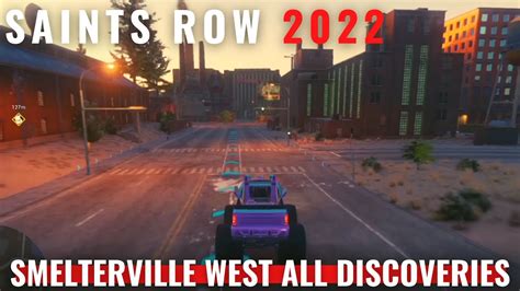 Saints Row Smelterville West All Discoveries YouTube