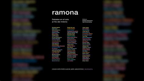 El Libro Sobre La Mítica Revista De Artes Visuales “ramona” Reseña