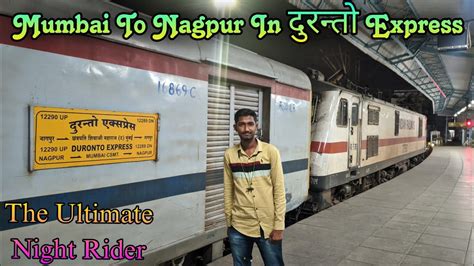 Mumbai To Nagpur In Duronto Express Fastest Train To Nagpur Journey