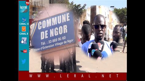 Ngor Le Maire De Ngor Regrette Le Forcing De La Gendarmerie Et L