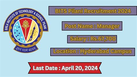 BITS Pilani Recruitment 2024 Salary Up To 67 700 Per Month Check Posts