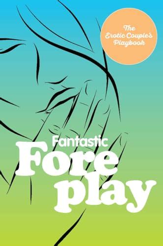 Top 10 Sex Position Books For Adventurous Adults Homeofabooklover