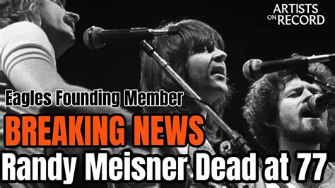 The Shocking Death Of Eagles Bassist Randy Meisner Revealed Youtube