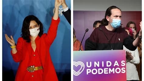 Elecciones En Madrid Isabel D Az Ayuso Arrasa Y Pablo Iglesias