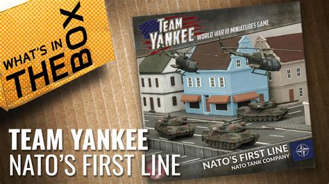 Team Yankee Unboxing NATOs First Line OnTableTop Home Of Beasts