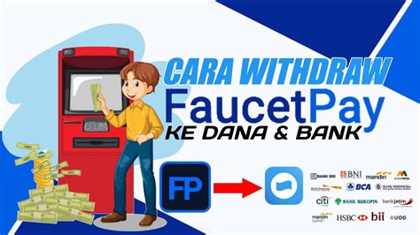 Cara WITHDRAW Faucetpay Ke DANA Dan REKENING BANK Cara Transfer Saldo