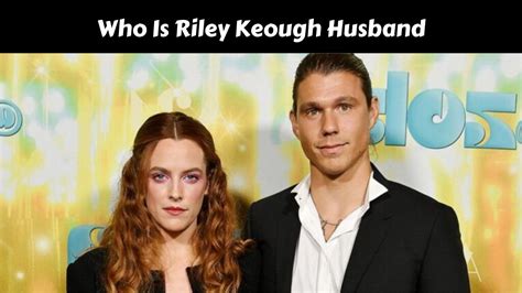 Who Is Riley Keough Husband