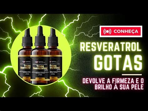 Conhe A O Resveratrol Gotas Youtube