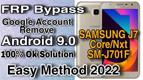 Samsung J7 SM J701F FRP Bypass Google Account Unlock Android 9 0 New