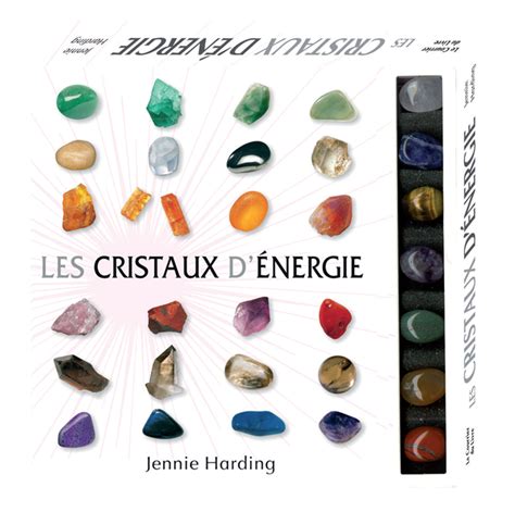 Les cristaux d énergie Jennie HARDING