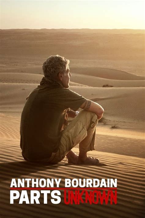 Anthony Bourdain Parts Unknown Episode Guide