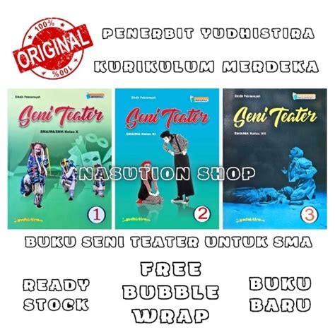 Jual Buku Seni Teater Kelas 1 2 3 10 11 12 SMA Yudhistira Kurikulum