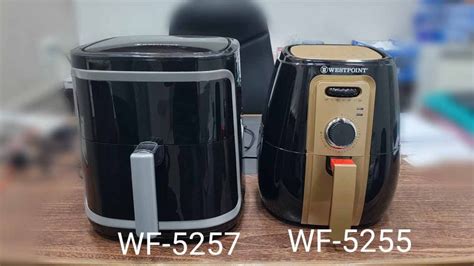 Westpoint Air Fryer WF 5256 Vs WF 5257 Which Is Better Pakref