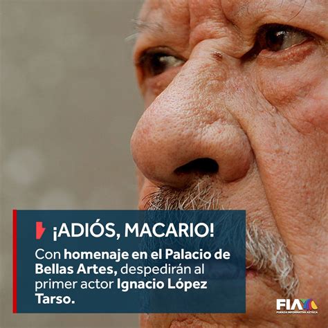 Fuerza Informativa Azteca On Twitter Despediremos Al Mayor Actor De