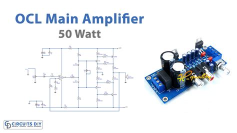 50W OCL Main Amplifier Circuit Using LF351 46 OFF