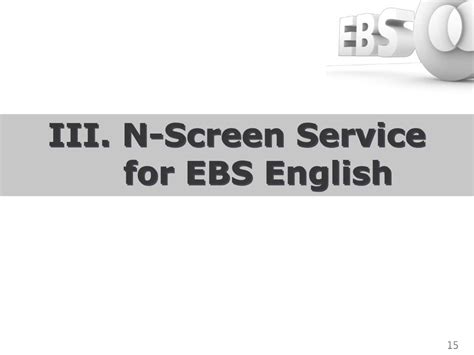 Ppt N Screen Service Of Ebs English Channel Powerpoint Presentation