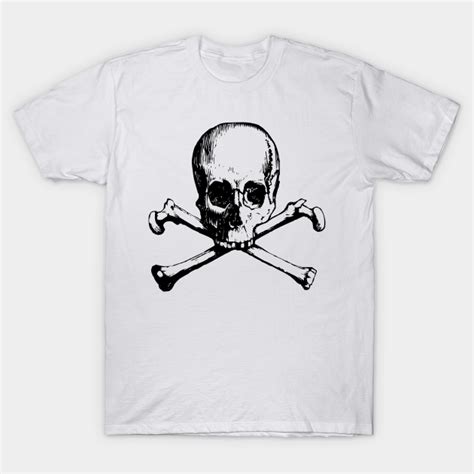 Skull And Crossbone Skull And Crossbones T Shirt Teepublic