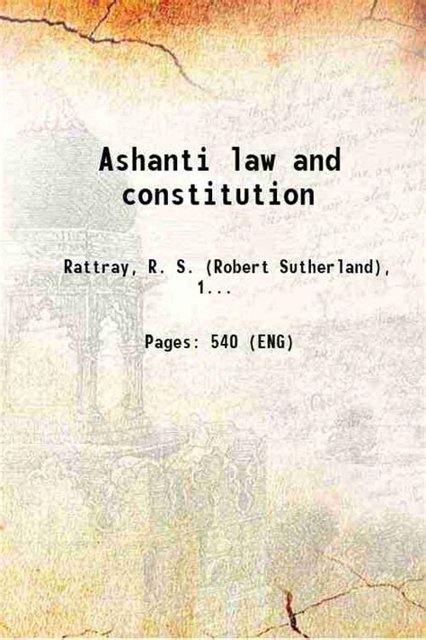 Ashanti Law And Constitution 1929 Hardcover