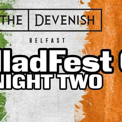 BalladFest 6 @The Devenish - Night Two, The Devenish Complex, Belfast ...