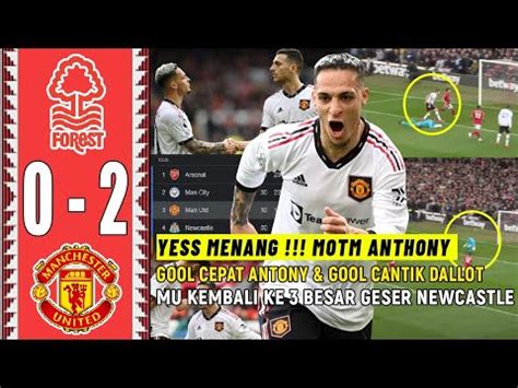 YESS MENANGMU VS NOTTINGHAM FOREST 2 0GOL ANTHONY DALLOT MU