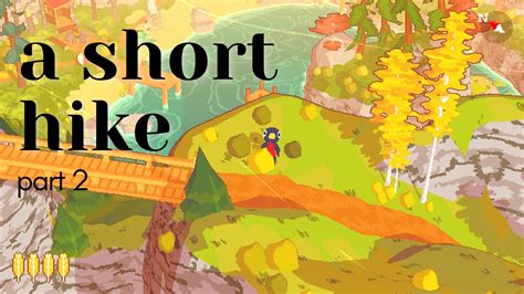 A Short Hike Nintendo Switch Gameplay Pt 2 Youtube