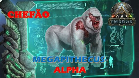 Ark Survival Evolved Megapithecus Alfa Youtube