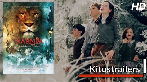 Kitustrailers LAS CRONICAS DE NARNIA EL LEON LA BRUJA Y EL ARMARIO