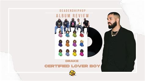 Drake Certified Lover Boy Album Review Youtube