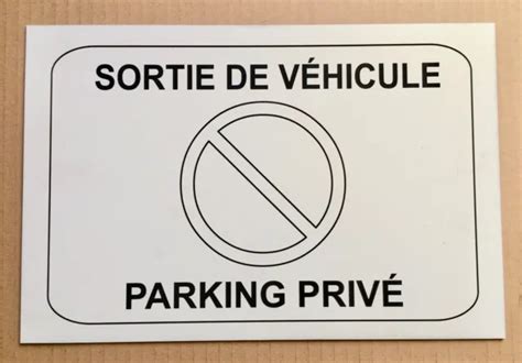 Plaque Panneau Stationnement Interdit Sortie De V Hicule Parking