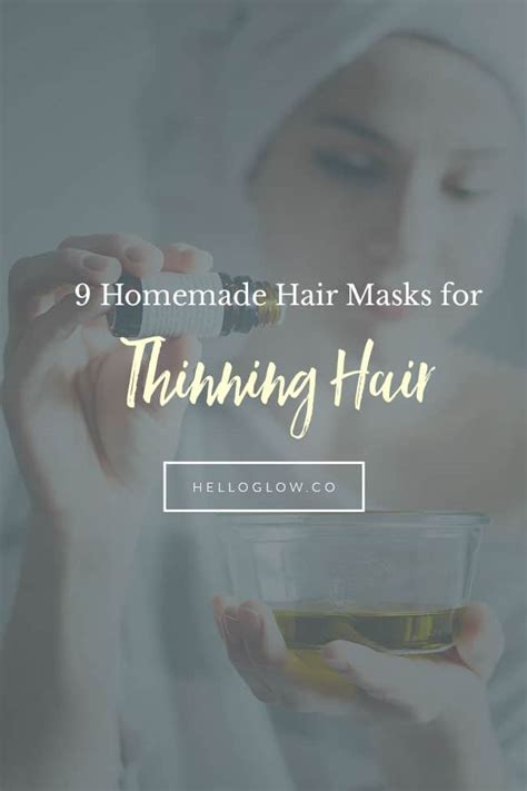 9 Homemade Hair Masks For Thinning Hair Hello Glow