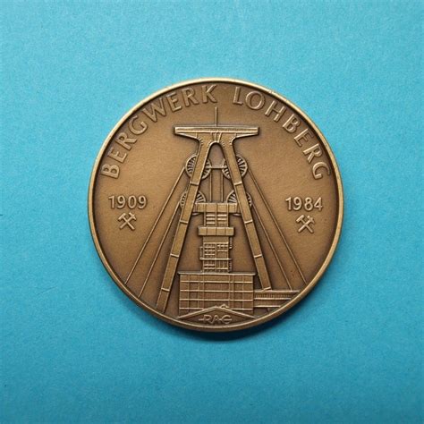 Bronzemedaille 1984 Bergwerk Lohberg 75 Jahre Bergbau In Dinslaken Vz