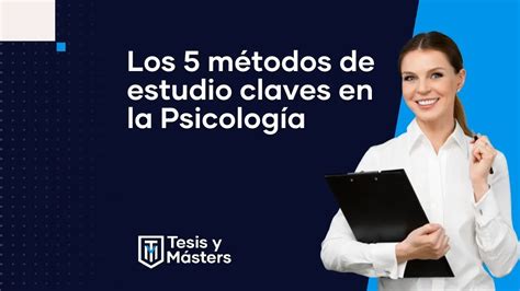 M Todos De Psicolog A Para Estudiar La Personalidad Colegio De