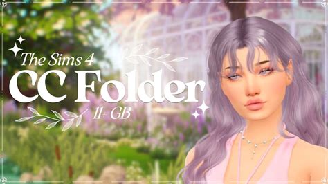 The Sims 4 Cc Folder 2023 Cas Outdated Youtube