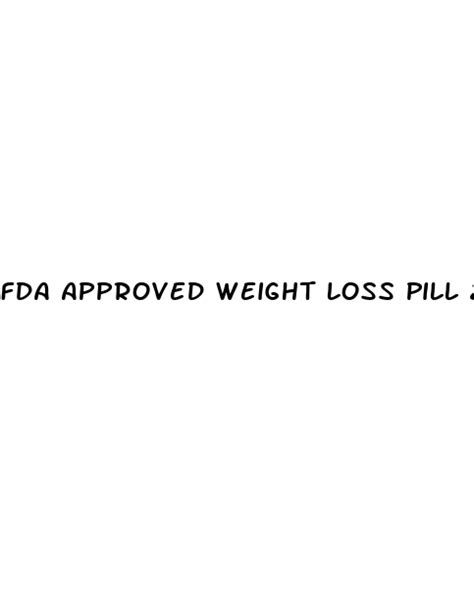 Fda Approved Weight Loss Pill 2023 Micro Omics