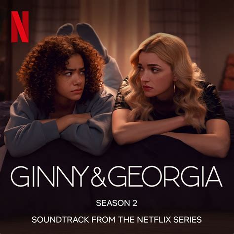 ‎ginny And Georgia Season 2 Soundtrack From The Netflix Series Album