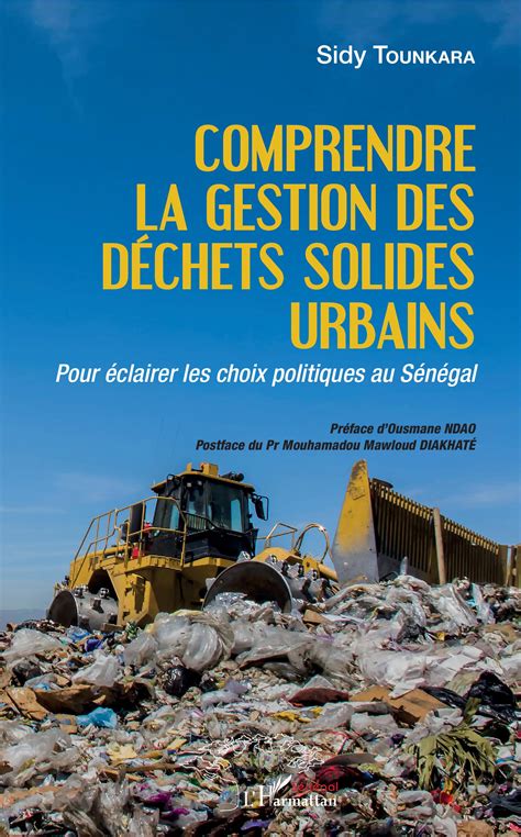 Comprendre La Gestion Des D Chets Solides Urbains Pour Clairer Les