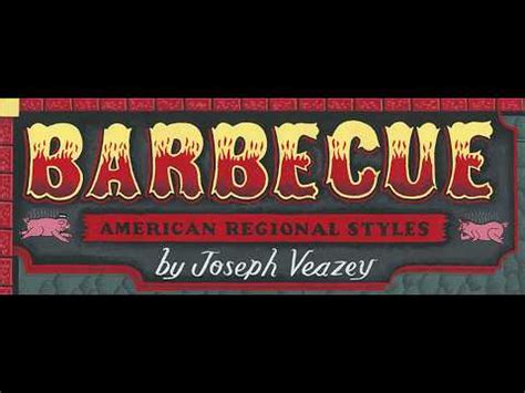 Putting American Barbecue On The Map With Joseph Veazey Youtube